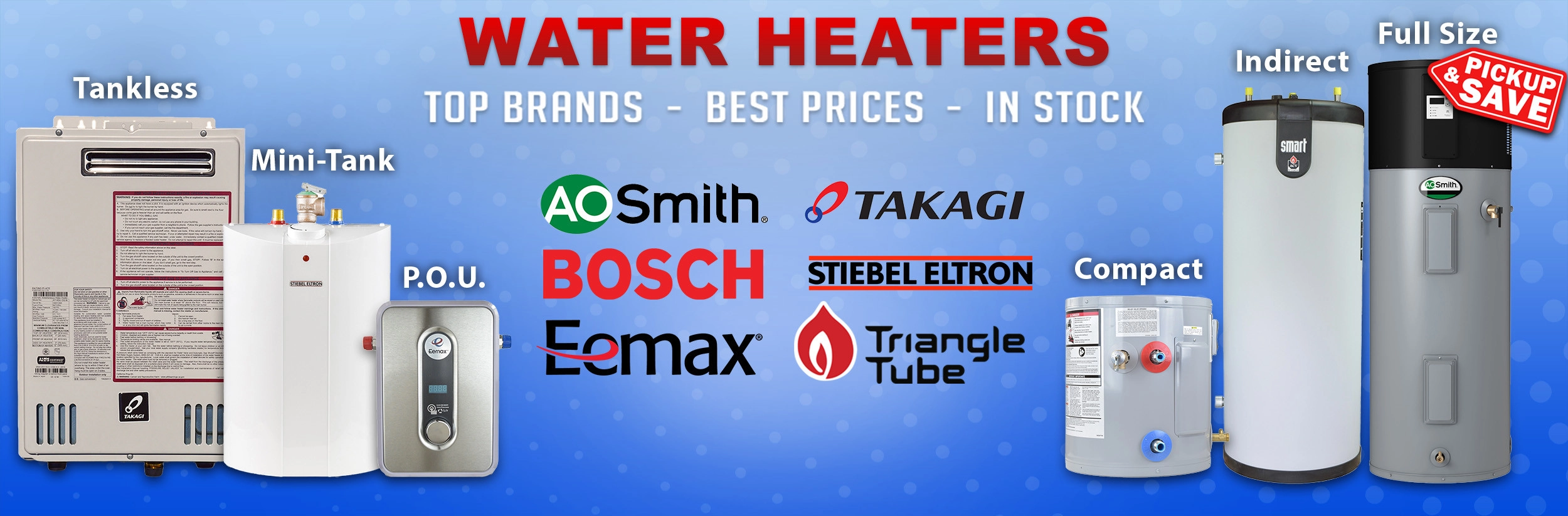 Tankless & Storage Water Heaters